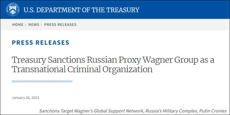 美國財政部將俄羅斯瓦格納集團認定為「跨國犯罪組織」予以制裁。
